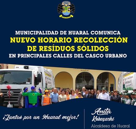 Municipalidad de Huaral comunica nuevo horario recolección de residuos sólidos en principales calles del casco urbano
