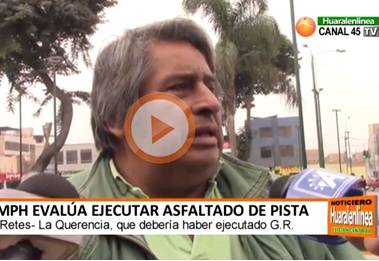 MPH evalúa ejecutar asfaltado de pista de Retes- La Querencia