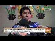 Docentes administrativos reprograman huelga