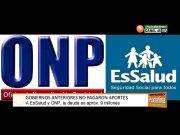 Gobiernos anteriores no pagaron deudas de ESSALUD y ONP