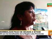 Reembolsan pago de deudas a Sitase 100 son los beneficiados de la Región Lima Provincias