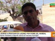 ¡SORPRENDENTE¡ Profesor de Ajedrez de la MPH renuncia al cargo, porque deciden contratar a técnicos de futbol por la fiebre del mundial