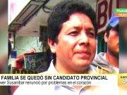 La Familia se quedó sin candidato provincial, Grover Susanibar renunció