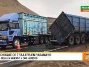 Serpentin de Pasamayo deja un muerto choque entre cisterna y tráiler