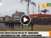 #ENVIVO Desfile Cívico Escolar por «Fiestas Patrias» en Huaral
