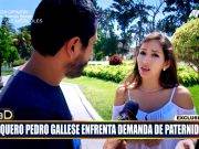Rayza Zegarra revela lo que hará si tercera prueba de ADN a Pedro Gallese sale negativo