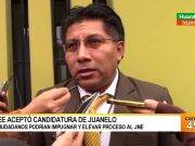 Presidente del JEE de Huaral informó que se aceptó candidatura de Juanelo