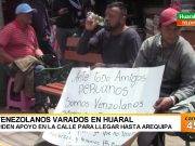 Venezolanos varados pidieron ayuda para hasta Arequipa