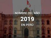 ¿Como se llama el año 2019 en el Perú? Nombre oficial del Año 2019 en Perú