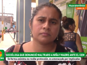 HUARAL: ¡Increíble! Socióloga que denunció maltrato a niña y madre ante el ‘CEM’ ahora sufre de constantes amenazas