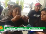 HUARAL: Comerciantes no se quedan con los brazos cruzados y se defienden de agresión de fiscalizadores