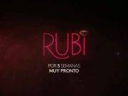 ¡“Rubí” regresa! Mira el tráiler oficial de la nueva versión de la telenovela mexicana