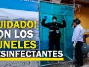 Coronavirus | Túneles desinfectantes que se usan en mercados no son efectivos contra el COVID-19