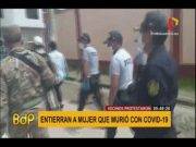 Mujer muere por COVID-19 y la entierran pero población saca el cuerpo y lo deja en La Merced