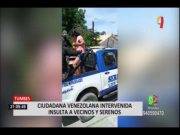 Ciudadana venezolana en aparente estado de ebriedad insultó a los agentes de serenazgo