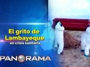 El grito desgarrador de Lambayeque frente al COVID-19