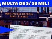 Por maltrato laboral SUNAFIL multa a la Municipalidad de Santa María con 58 590 soles