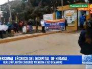Personal técnico del hospital de Huaral realizó plantón exigiendo atención a sus demandas