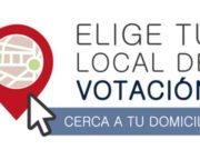 Programa “Elige tu local de votación” te permitirá votar cerca a tu domicilio actual