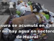 ¿Qué pasa con la Municipalidad de Huaral?: Basura se acumula en las calles y no hay agua