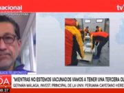 Doctor Germán Málaga: «Mientras no estemos vacunados, vamos a tener una tercera ola» (VIDEO)