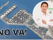 En las actuales condiciones el Megapuerto NO VA!! afirma candidato al Congreso Requena de JP