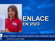 JNE ratifica que candidata Rosa Elena Balcázar no omitió información en su hoja de vida
