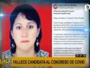TERCERA CANDIDATA AL CONGRESO MÁS VOTADA POR PERÚ LIBRE FALLECIÓ DE COVID-19 (VIDEO)