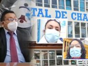 Cuerpo Médico y Enfermeras del hospital de Chancay en desacuerdo con nuevo Director