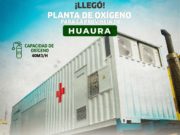 Llegó planta de oxígeno medicinal para la Provincia de Huaura