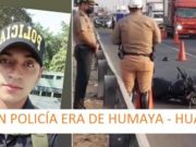 Joven policía humayino fallece en un accidente de tránsito en la vía de Evitamiento