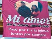 Joven colocó cartel pidiendole a su exnovio que no contraiga matrimonio : “No te cases, aún te amo”