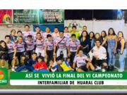 Huaral Club vivió una final de infarto tras el término del VI Campeonato Interfamiliar