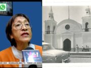 Arq. Martha Coca : «La iglesia San Juan Bautista es el primer testimonio que hay de la fundación del pueblo de Huaral»