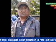 Dirigente Atanacio denuncia grave problema de contaminación de la PTAR de Contigo Perú Dirigente Atanacio denuncia grave problema de contaminación de la PTAR de Contigo Perú
