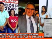 Solicitan información a alcalde de Huaral sobre su viaje al extranjero. Teniente alcalde y 4 regidores solicitan información a alcalde de Huaral sobre su viaje al extranjero.