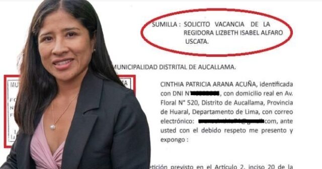 Solicitan vacancia de regidora de Aucallama Lizbeth Alfaro.