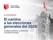 ¿Qué nos espera en 2026? UCV convoca a expertos para analizar el futuro del Perú ¿Qué nos espera en 2026 UCV convoca a expertos para analizar el futuro del Perú