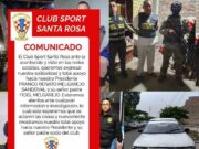 Sport Santa Rosa expresa respaldo a su presidente ante vinculación con organización criminal. Sport Santa Rosa expresa respaldo a su presidente ante vinculación con organización criminal.