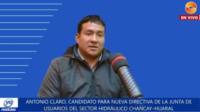 Antonio Claros expone sus planes de llegar a la presidencia de la Junta de Usuarios Chancay-Huaral