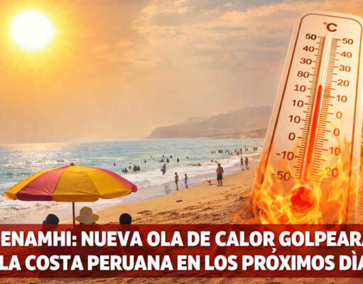 Senamhi: Nueva ola de calor golpeará la costa peruana en los próximos días Senamhi: Nueva ola de calor golpeará la costa peruana en los próximos días