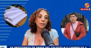Ex presidenta de Apafa cuestiona gestión de Director suspendido del colegio N.S. Del Carmen Ex presidenta de Apafa cuestiona gestión de Director suspendido del colegio N.S. Del Carmen