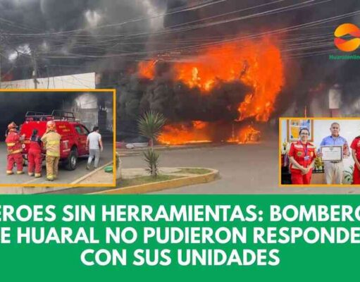 Héroes sin herramientas: bomberos de Huaral no pudieron responder con sus unidades bomberos de Huaral no pudieron responder con sus unidades